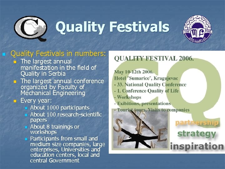 Quality Festivals in numbers: The largest annual manifestation in the field of Quality in
