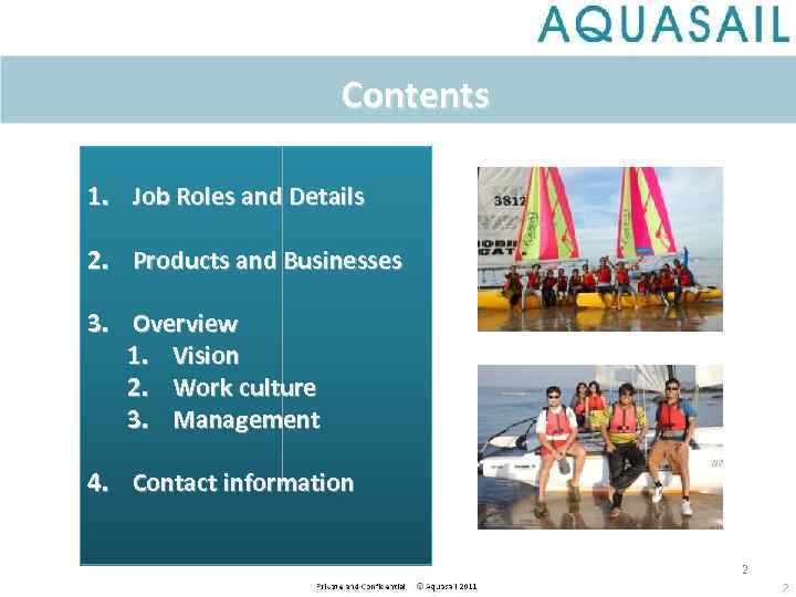 Contents 1. Job Roles and Details 2. Products and Businesses 3. Overview 1. Vision