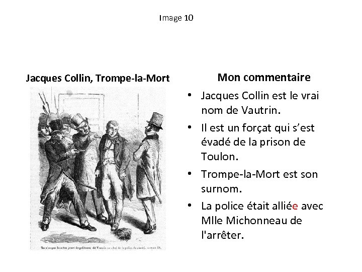 Image 10 Jacques Collin, Trompe-la-Mort Mon commentaire • Jacques Collin est le vrai nom