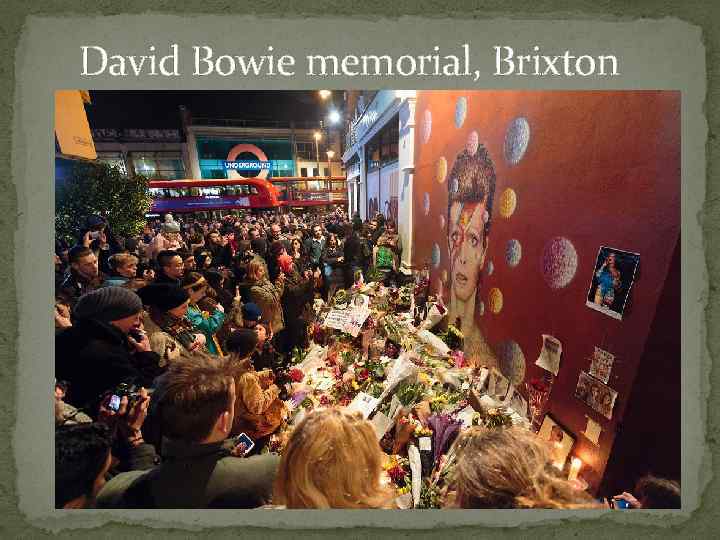 David Bowie memorial, Brixton 