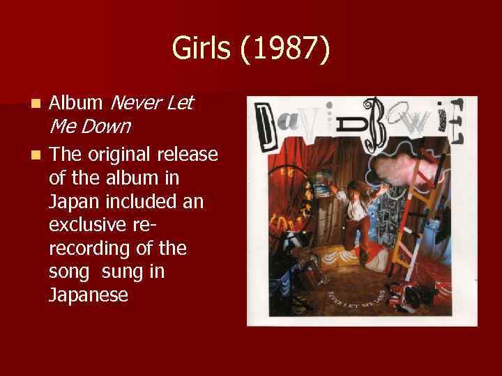 Girls (1987) n Album Never Let n The original release of the album in