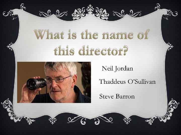 What is the name of this director? 