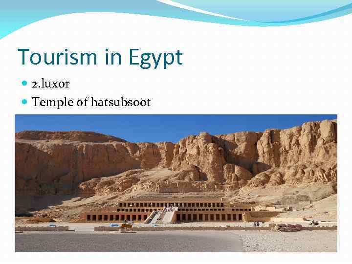 Tourism in Egypt 2. luxor Temple of hatsubsoot 