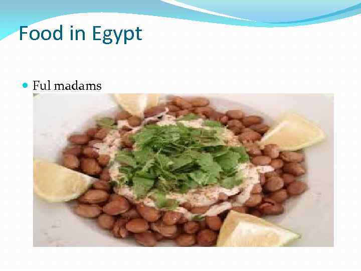 Food in Egypt Ful madams 