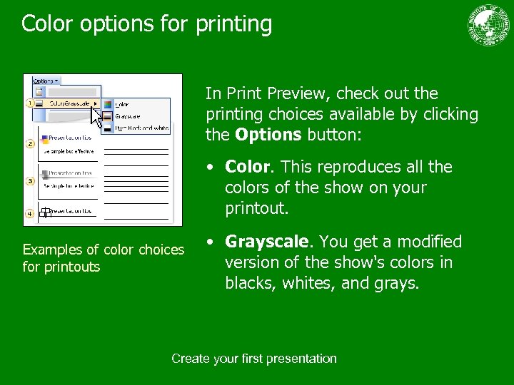 Color options for printing In Print Preview, check out the printing choices available by