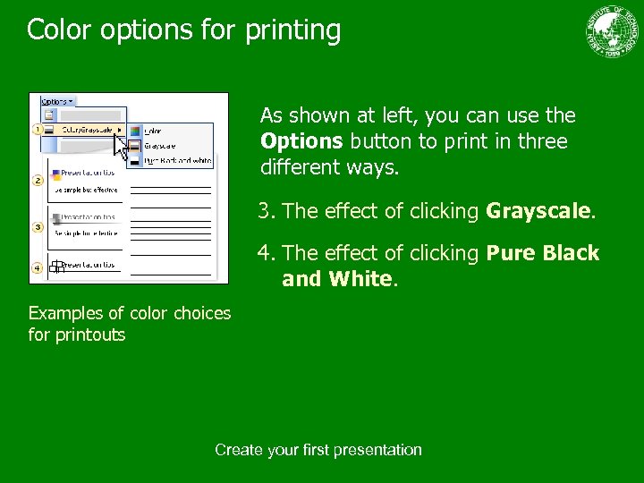 Color options for printing As shown at left, you can use the Options button