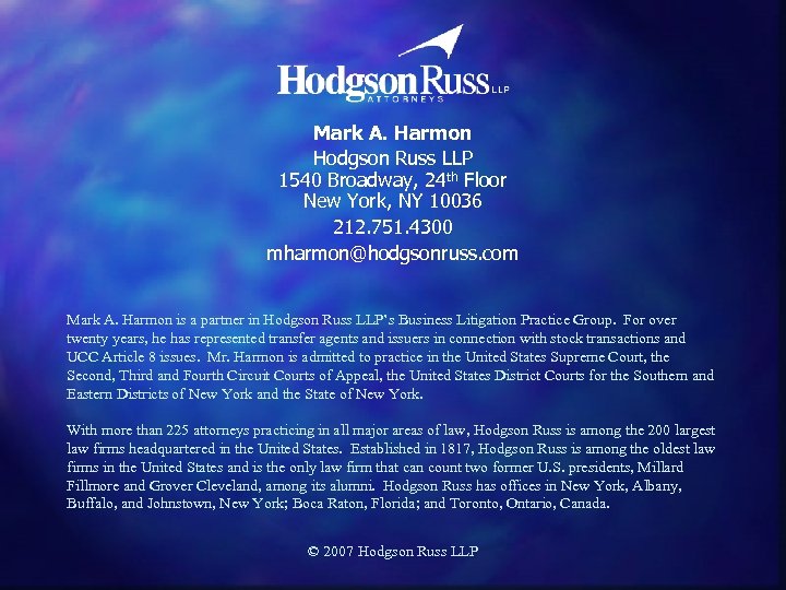 Mark A. Harmon Hodgson Russ LLP 1540 Broadway, 24 th Floor New York, NY
