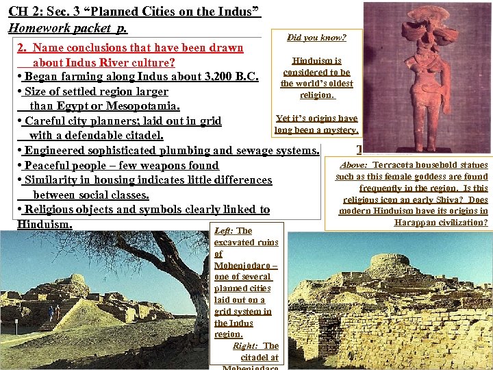 CH 2: Sec. 3 “Planned Cities on the Indus” Homework packet p. Did you