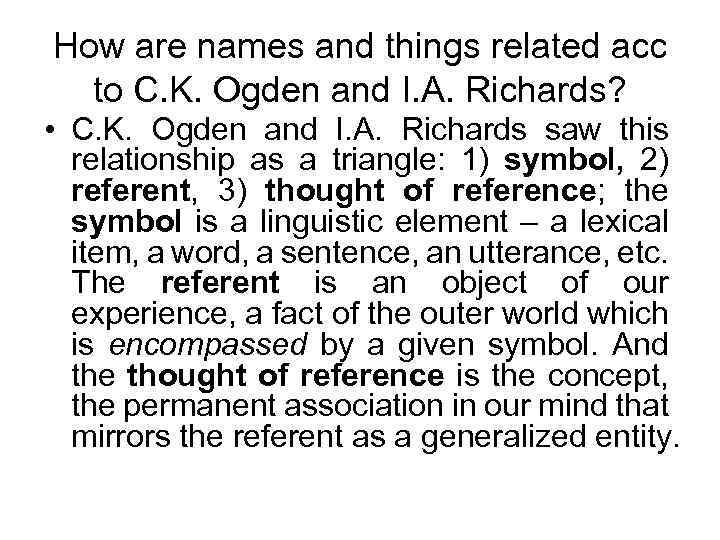 How are names and things related acc to C. K. Ogden and I. A.