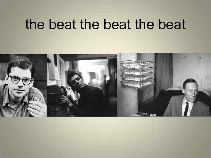 the beat 