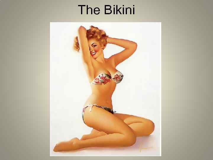 The Bikini 