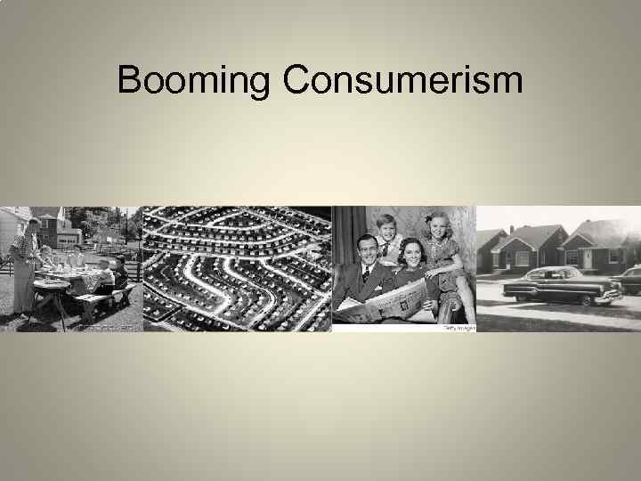 Booming Consumerism 