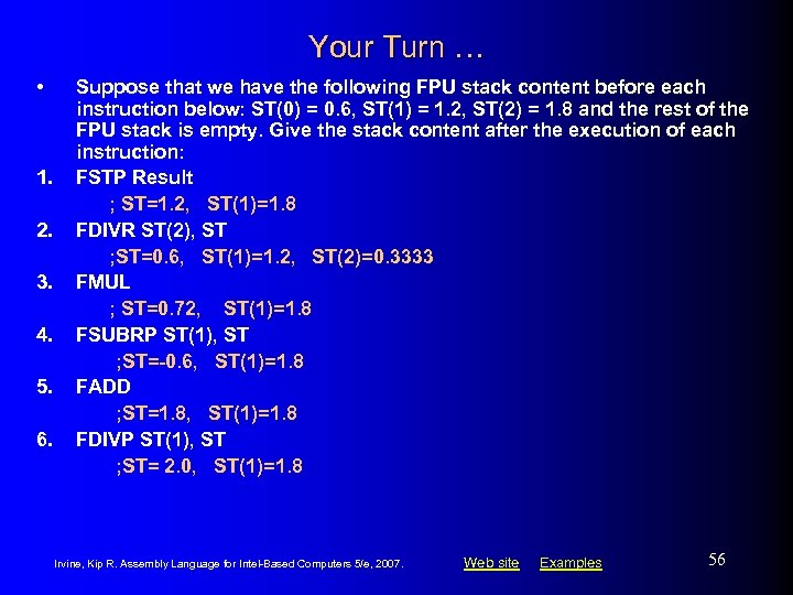 Your Turn … • 1. 2. 3. 4. 5. 6. Suppose that we have