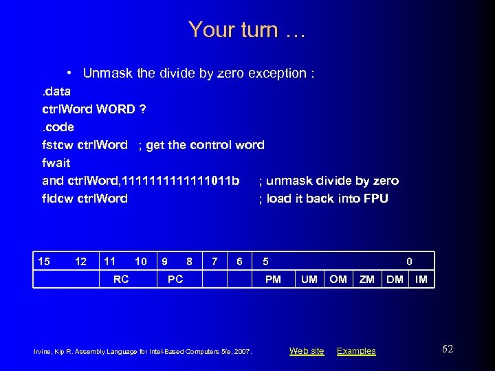 Your turn … • Unmask the divide by zero exception : . data ctrl.