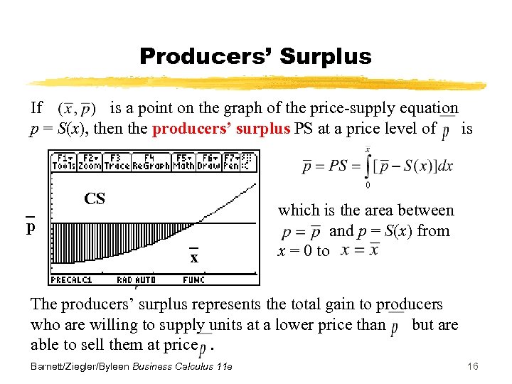 Producers’ Surplus If is a point on the graph of the price-supply equation p