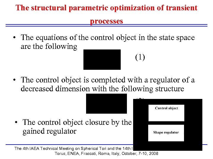 The structural parametric optimization of transient processes • The equations of the control object
