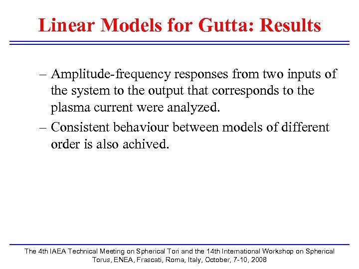 Linear Models for Gutta: Results – Amplitude-frequency responses from two inputs of the system