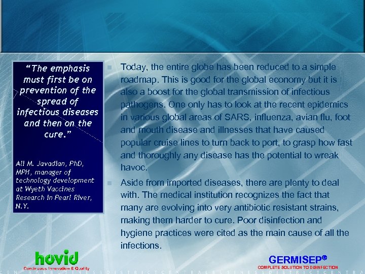 “The emphasis must first be on prevention of the spread of infectious diseases and