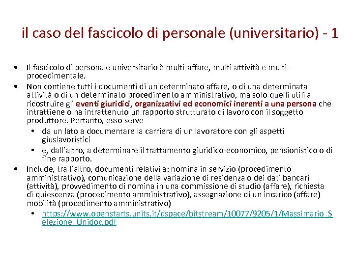 il caso del fascicolo di personale (universitario) - 1 • Il fascicolo di personale