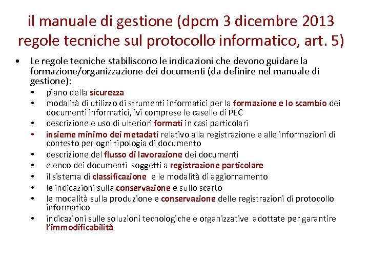 il manuale di gestione (dpcm 3 dicembre 2013 regole tecniche sul protocollo informatico, art.