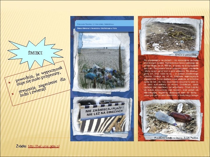 ŚMIECI nek oczy y, n wyp ą, że przyjem uj ało od la powe