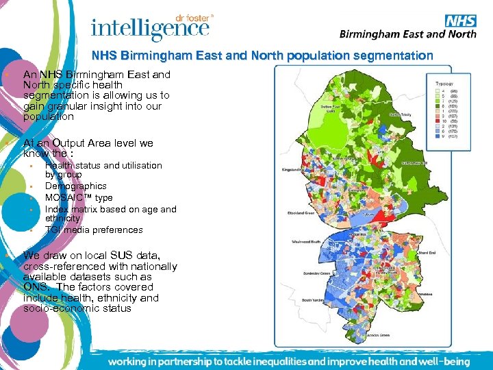 NHS Birmingham East and North population segmentation § An NHS Birmingham East and North