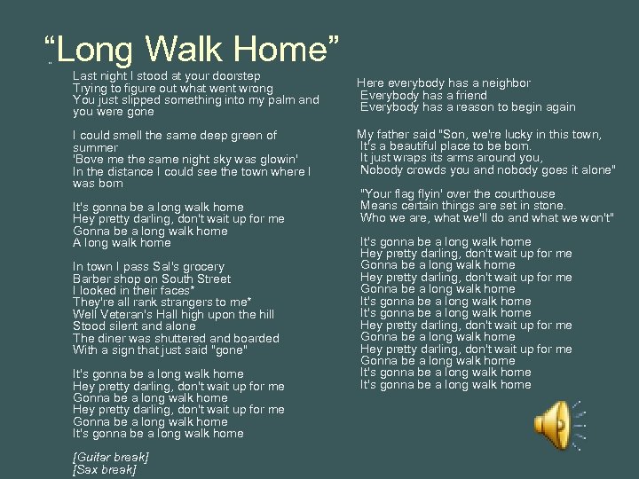“Long Walk Home” 