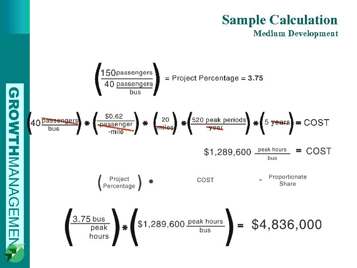 Sample Calculation Medium Development GROWTHMANAGEMENT 