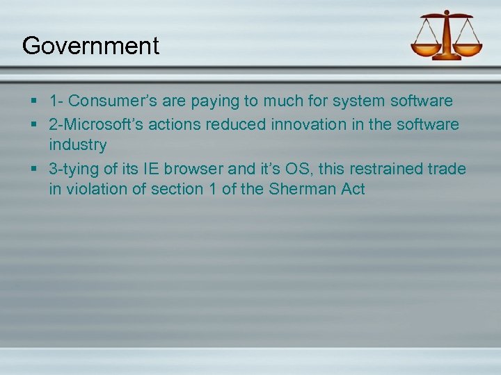 Government § 1 - Consumer’s are paying to much for system software § 2
