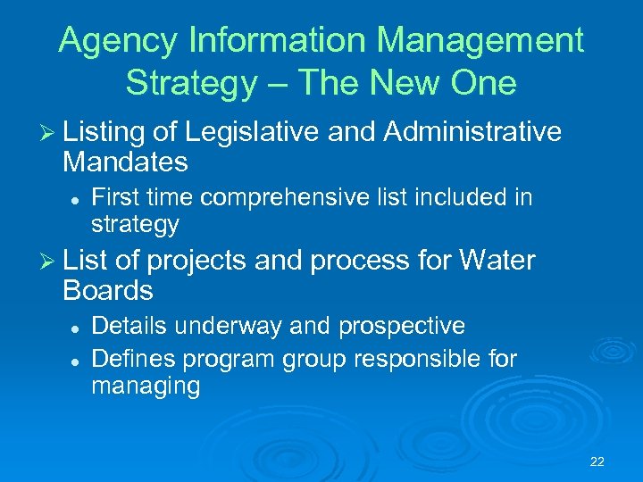 Agency Information Management Strategy – The New One Ø Listing of Legislative and Administrative