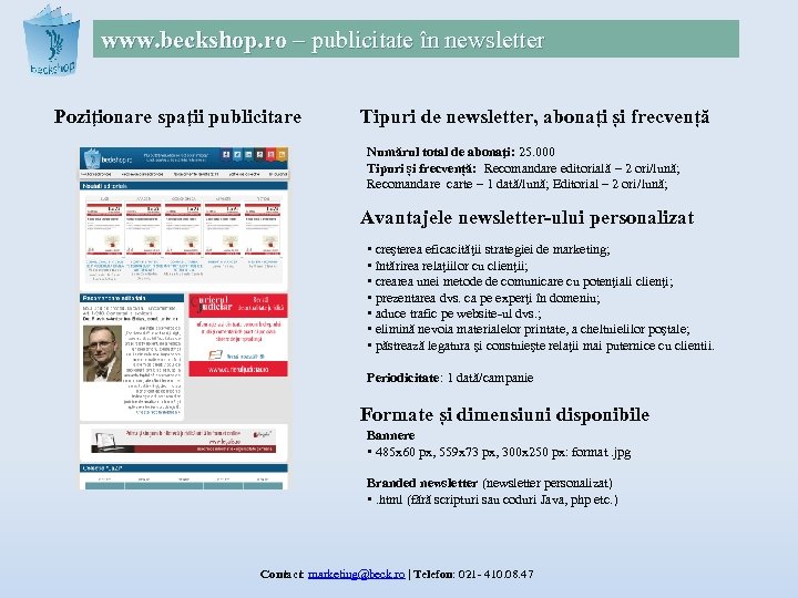 www. beckshop. ro – publicitate în newsletter Poziţionare spaţii publicitare Tipuri de newsletter, abonați