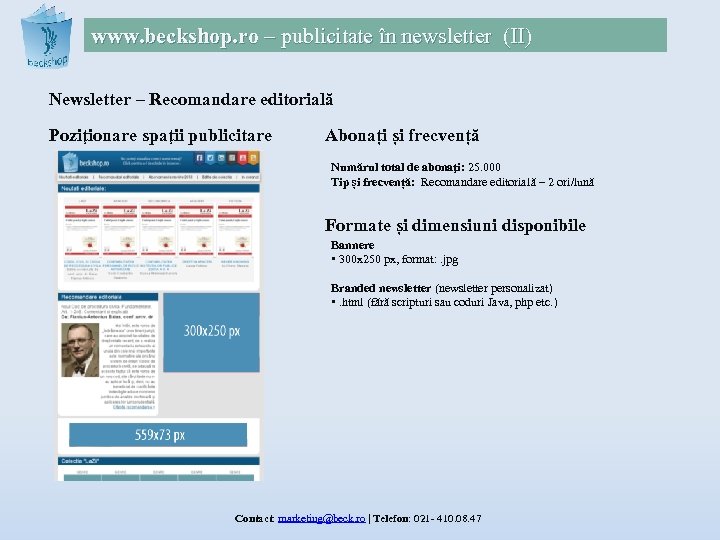 www. beckshop. ro – publicitate în newsletter (II) Newsletter – Recomandare editorială Poziţionare spaţii