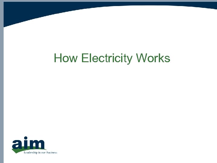 How Electricity Works 
