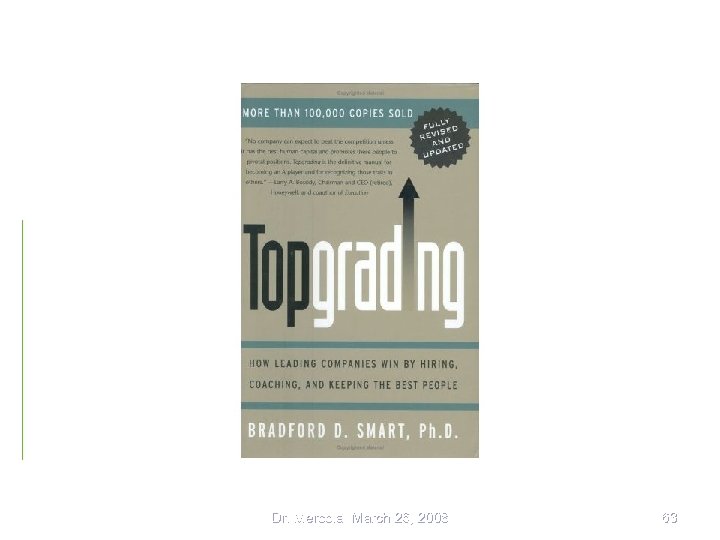 Dr. Mercola March 26, 2008 63 