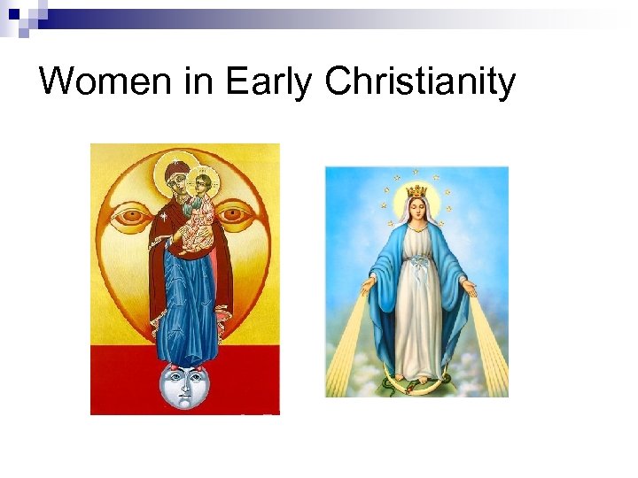 Women in Early Christianity 