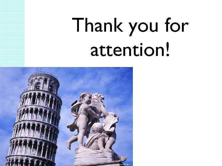 Thank you for attention! 