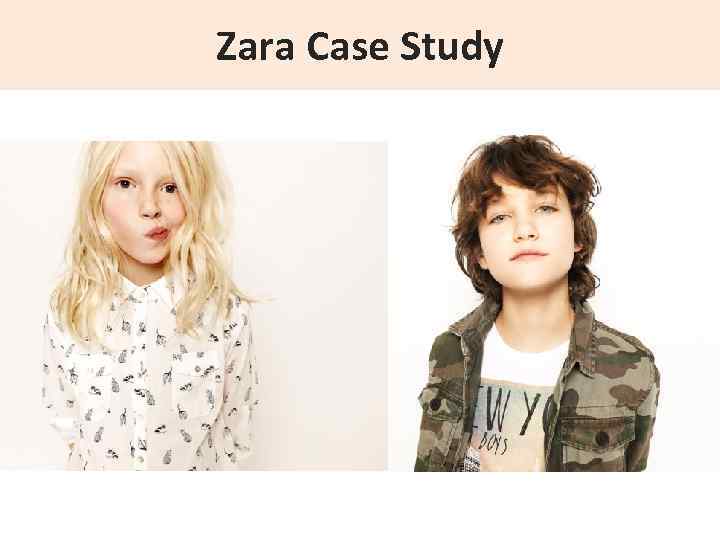 Zara Case Study 