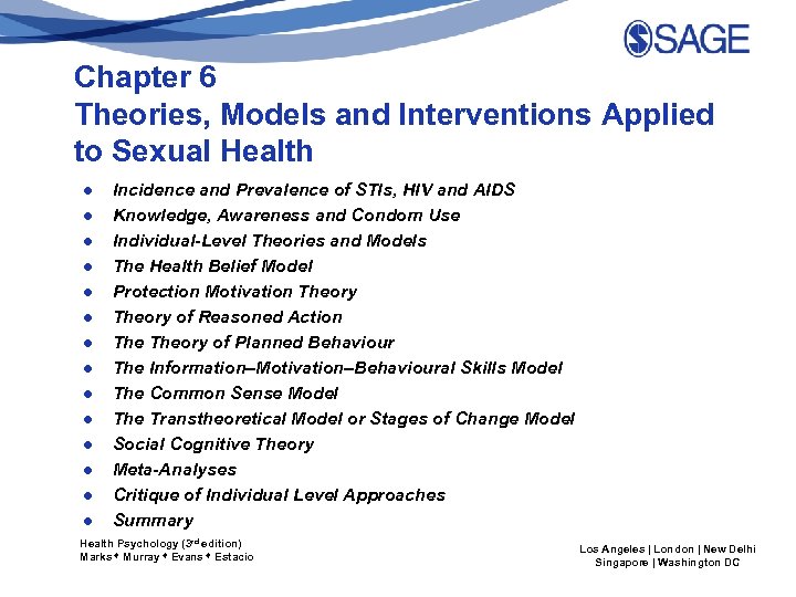 Chapter 6 Theories, Models and Interventions Applied to Sexual Health ● ● ● ●