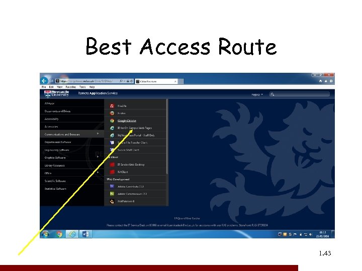 Best Access Route 1. 43 43 