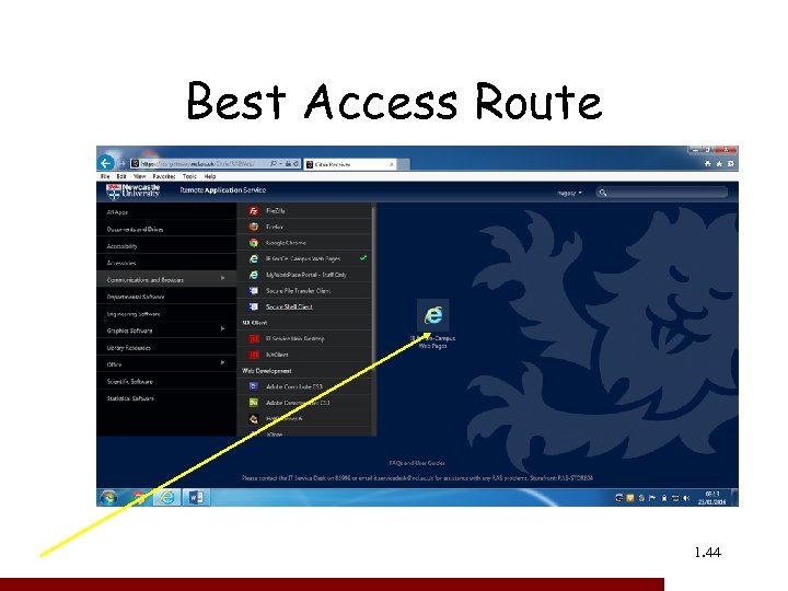Best Access Route 1. 44 44 
