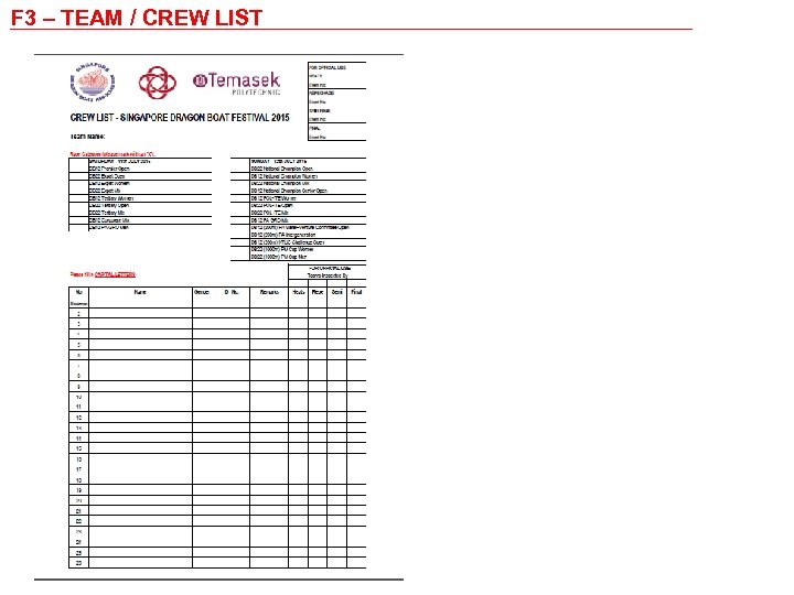 F 3 – TEAM / CREW LIST 