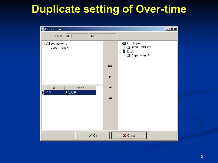 Duplicate setting of Over-time 21 