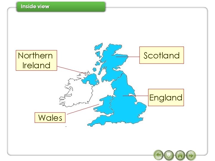 Northern Ireland Scotland England Wales 