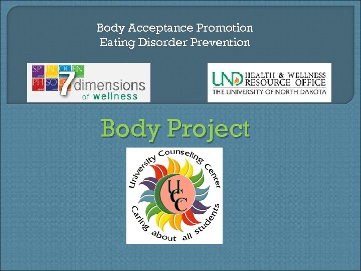 Body Acceptance Promotion Eating Disorder Prevention Body Project 