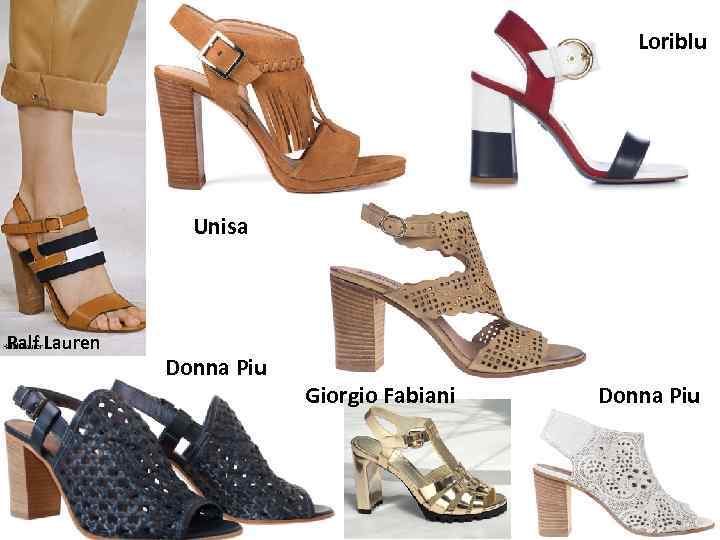 Loriblu Unisa Ralf Lauren Donna Piu Giorgio Fabiani Donna Piu 