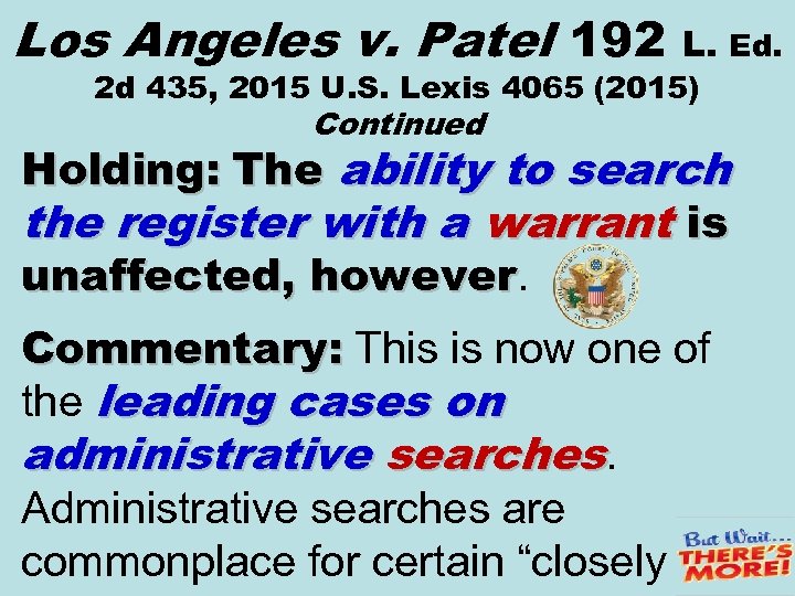 Los Angeles v. Patel 192 L. Ed. 2 d 435, 2015 U. S. Lexis