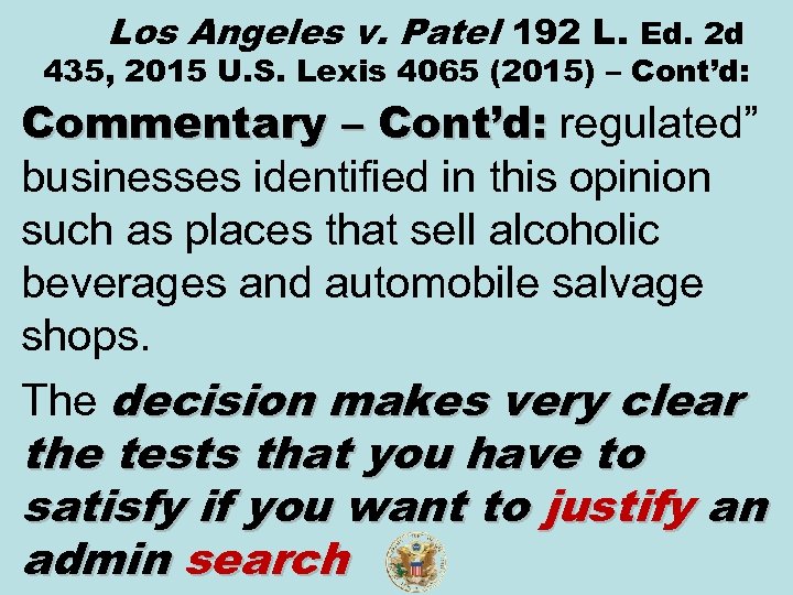 Los Angeles v. Patel 192 L. Ed. 2 d 435, 2015 U. S. Lexis