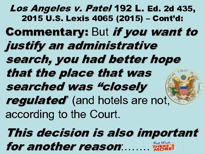 Los Angeles v. Patel 192 L. Ed. 2 d 435, 2015 U. S. Lexis