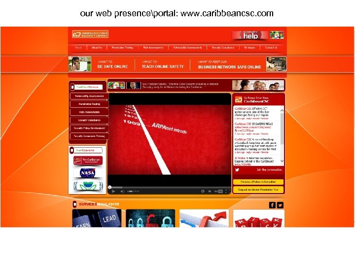 our web presenceportal: www. caribbeancsc. com 