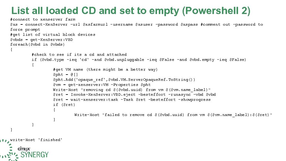 List all loaded CD and set to empty (Powershell 2) #connect to xenserver farm